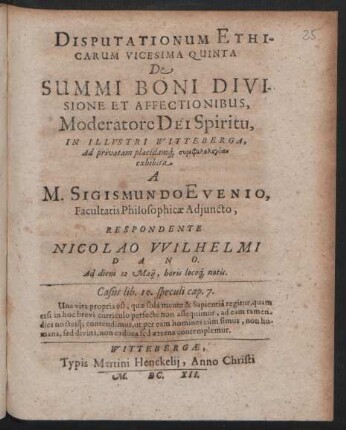 Disputationum Ethicarum Vicesima Quinta De Summi Boni Divisione Et Affectionibus