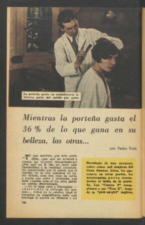 Mientras la porteña gasta el 36% de lo que gana en su belleza, las otras ...