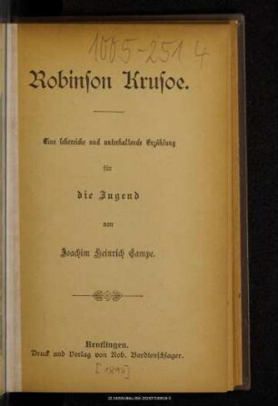 Robinson Krusoe : eine lehrreiche und unterhaltende Erzählung für die Jugend