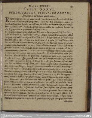 Caput XXXVI. Demonstratur Certitudo Praedestinationis ad vitam aeternam