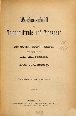 Wochenschrift für Tierheilkunde und Viehzucht. 41. 1897