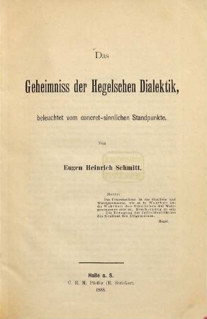 Das Geheimniss der Hegelschen Dialektik, beleuchtet vom concret-sinnlichen Standpunkte