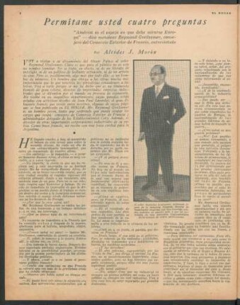 Permítame usted cuatro preguntas : "América es el espejo en que debe mirarse Europa" - dice monsieur Reymond Greilsamer, consejero del Comercio Exterior de Francia, entrevistado