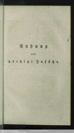 Anhang und nöthige Zusätze