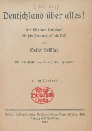 Deutschland über alles! : ein Bild vom Vaterland für sein Heer und all sein Volk