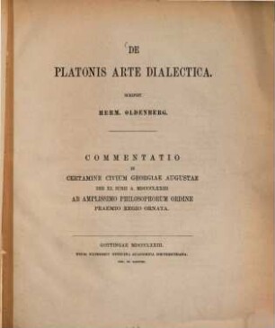 De Platonis arte dialectica : Scripsit Herm. Oldenberg. (Gekrönte Preisschrift.)