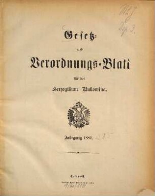 Gesetz- und Verordnungsblatt für das Herzogtum Bukowina. 1884, 1884