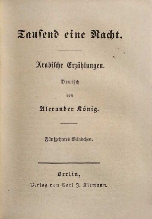 Tausend eine Nacht : Arabische Erzählungen, Fünfzehntes Bändchen