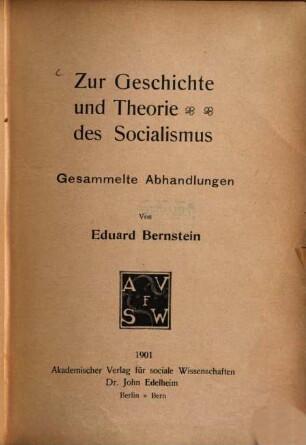 Zur Geschichte und Theorie des Sozialismus