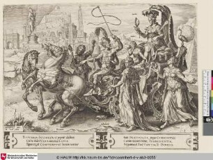 [Triumph of Pride; Triomfwagen met Hoogmoed (Superbia); Triumphwagen mit der Personifikation von Hochmut]