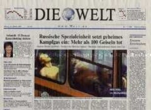 Tageszeitung "Die Welt" u.a. zum Überfall tschetschenischer Terroristen auf ein Theater in Moskau