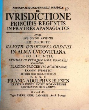 Dissertatio Inavgvralis Ivridica De Ivrisdictione Principis Regentis In Fratres Apanagiatos