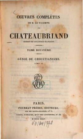 Oeuvres complètes de M. le Vicomte de Chateaubriand, 12. Génie du christianisme ; T. 2