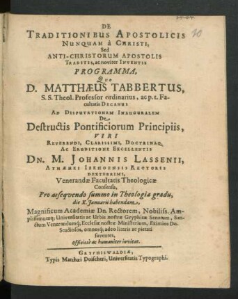 De Traditionibus Apostolicis Nunquam a Christi, Sed Anti-Christorum Apostolis Traditis, ac noviter Inventis Programma