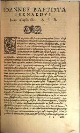 Ioan. Baptistae Bernardi Patritii Veneti Seminarium totius Philosophiae : Opus novum, & admirabile, & omni hominum generi perquam utile ..., 1