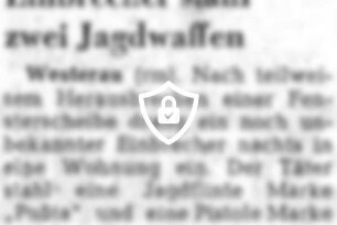 Einbrecher stahl zwei Jagdwaffen