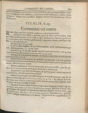 Tit. VI. IV. C. 23. Commodati vel contra.