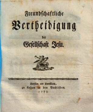 Freundschaftliche Vertheidigung der Gesellschaft Jesu