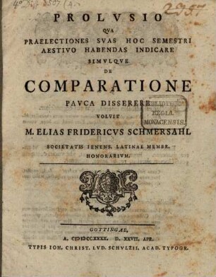 Prolvsio qva praelectiones svas ... indicare, simvlque de comparatione