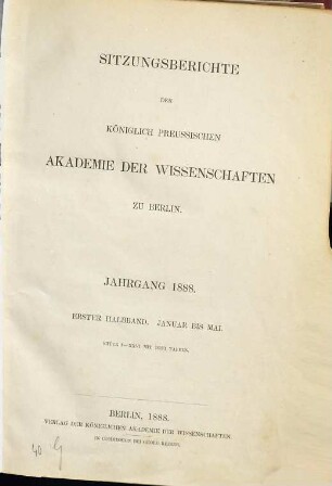 Sitzungsberichte der Preussischen Akademie der Wissenschaften zu Berlin. 1888,1