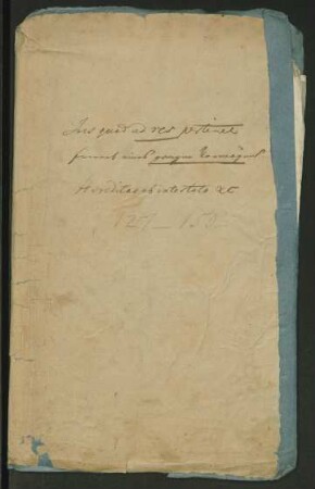 Faszikel 5: zu S. 127-150 der Reinschrift