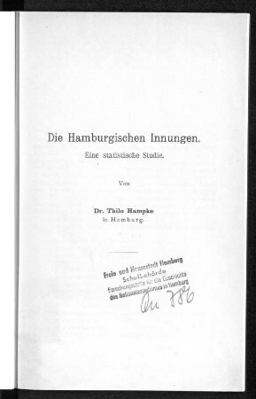 Die Hamburgischen Innungen : eine statistische Studie