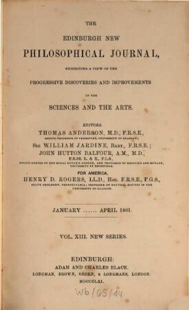 The Edinburgh new philosophical journal. 13. 1861