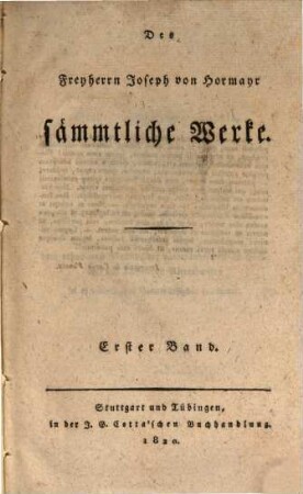 Sämmtliche Werke. 1. Tirol im Mittelalter. - 1820