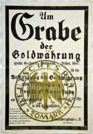 Veranstaltungsplakat des Tannenbergbundes e. V., Gau Bremen , zu einem Vortrag über die Abschaffung der Goldwährung als wirksames Mittel im Kampf gegen Judentum und Römische Kirche