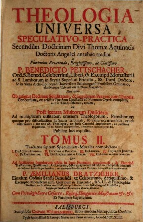 Theologia universa : ... secundum D. Thomae doctrinam, 2
