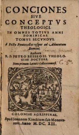 Conciones Sive Conceptus Theologici In Omnes Totius Anni Dominicas, 2. A Festo Pentecostes usque ad Adventum Domini