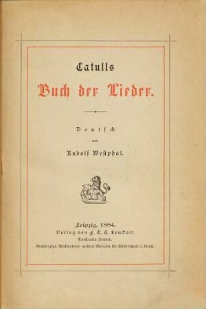 Catulls Buch der Lieder : Deutsch von Rud. Westphal