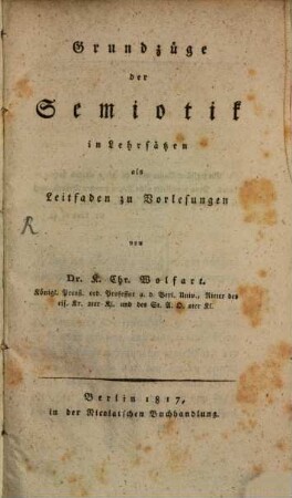 Grundzüge der Semiotik in Lehrsätzen