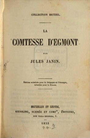 La Comtesse d'Egmont : Edition autorisée pour la Belgique et l'étranger, interdite pour la France