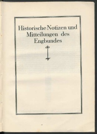 Historische Notizen und Mitteilungen des Engbundes