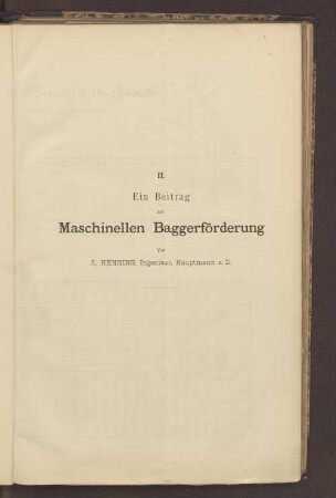 II. Ein Beitrag zur Maschinellen Baggerförderung