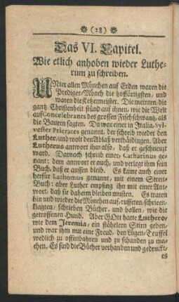 Das VI. Capitel. Wie etlich anhoben wieder Lutherum zu schreiben.