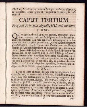 Caput Tertium. Proponit Principia Agendi, & Utendi modum