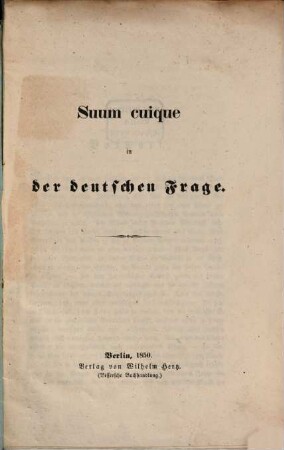 Suum cuique in der deutschen Frage