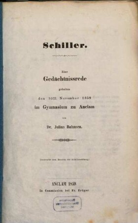 Schiller : eine Gedächtnisrede gehalten den 10. November 1859