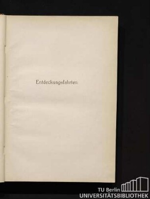 Entdeckungsfahrten.