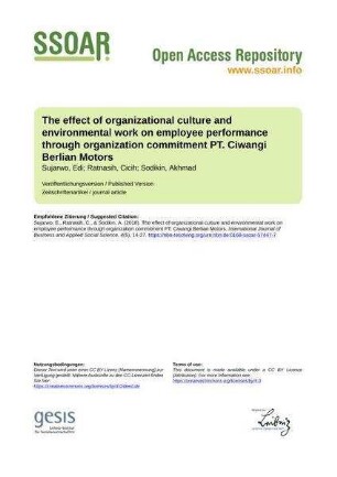 The effect of organizational culture and environmental work on employee performance through organization commitment PT. Ciwangi Berlian Motors