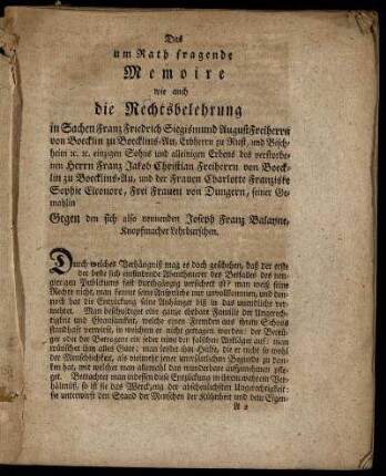 Das um Rath fragende Memoire wie auch die Rechtsbelehrung ...