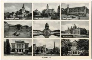 Leipzig : Zoologischer Garten ; Neues Rathaus ; Altes Rathaus ; Hauptbahnhof ; Völkerschlachtdenkmal ; Reichsgericht ; Gewandhaus ; Augustusplatz ; Altes Theater