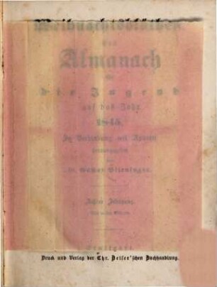 Weihnachtsblüthen : ein Almanach für die Jugend. 8. 1845