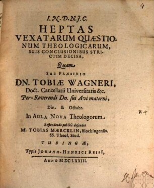 Heptas vexatarum quaestionum theologicarum, suis conclusionibus strictim decisa