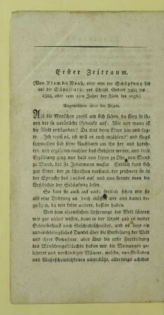 Erster Zeitraum. (Von Adam bis Noah, oder von der Schöpfung bis auf die Sündfluth; vor Christi Geburt 3984 bis 2328, oder vom 1ten Jahre der Welt bis 1656.)