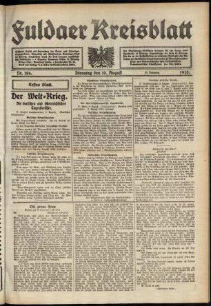 Erste Ausgabe vom Dienstag, den 10. August 1915.