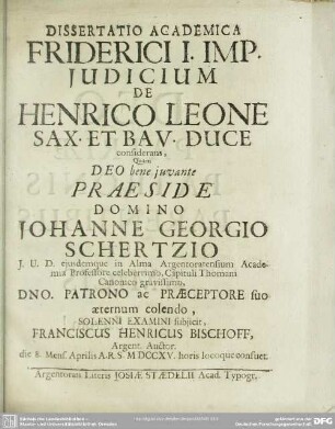 Dissertatio Academica Friderici I. Imp. Iudicium De Henrico Leone Sax. Et Bav. Duce considerans