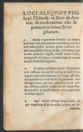 Loci Aliquot Philippi Melanth. in libro de Anima, de moderatione cibi & potus, item somni & vigiliarum.